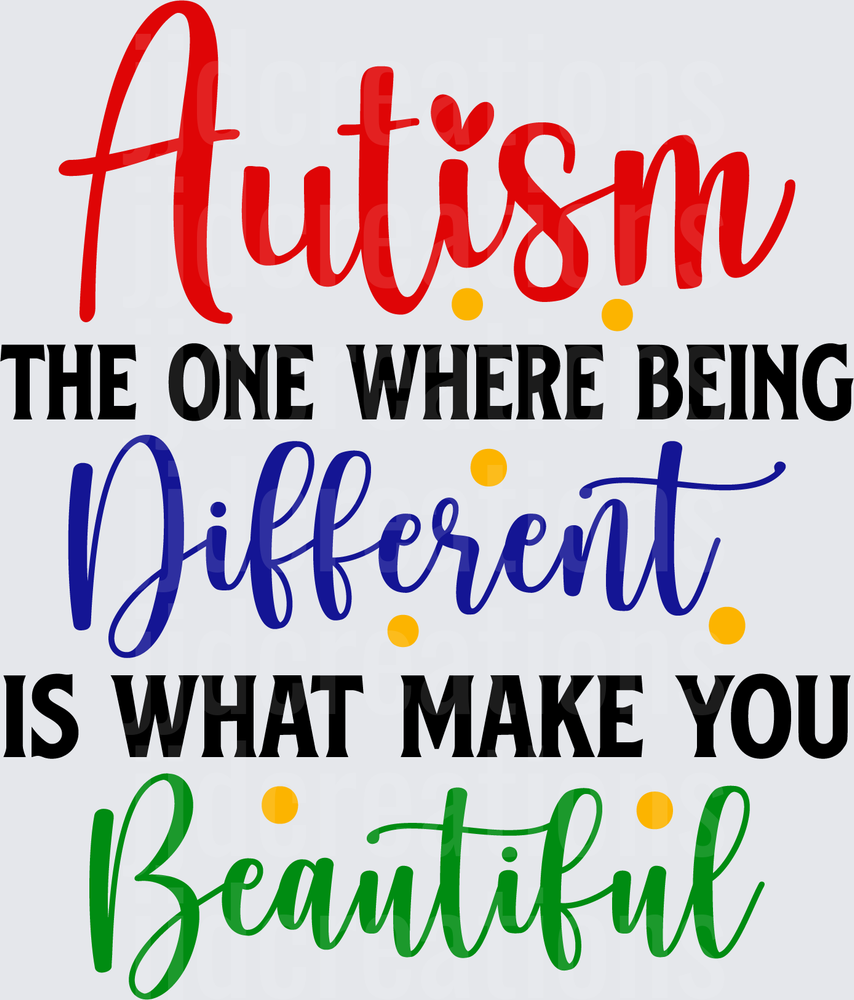 Autism The One where Being Different is What Make You Beautiful-01