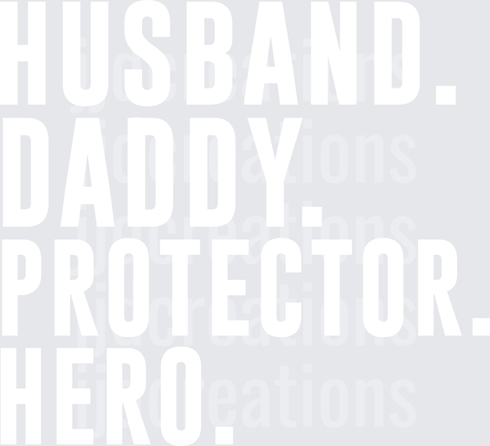 Husband Daddy Protector Hero