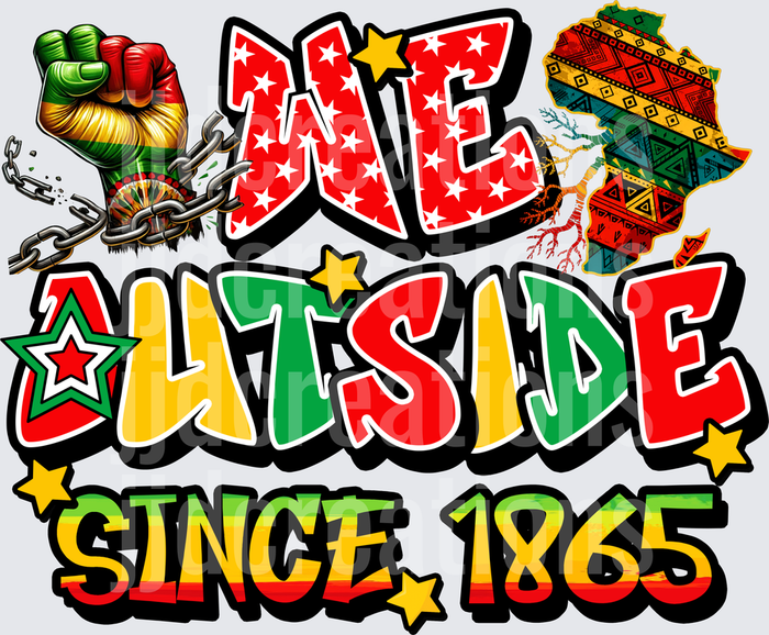 Westside Since 1865 Juneteenth Freedom Fist African Heritage