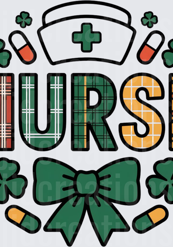 NURSE with Plaid Letters Shamrocks Bow Pills and Nurse Cap