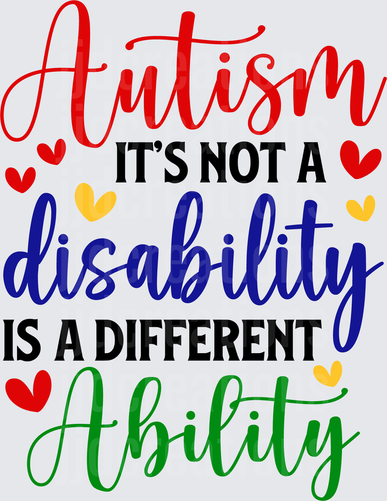 Autism It's not a disability is a different ability-01