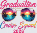 Graduation Cruise Squad 2026 Tropical Sunglasses Sunset