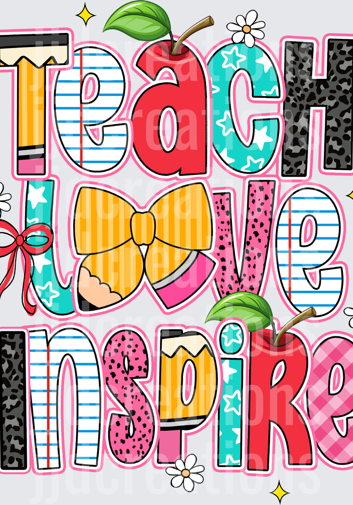 Teach Love Inspire Motivational Text with Apple and Bow Design