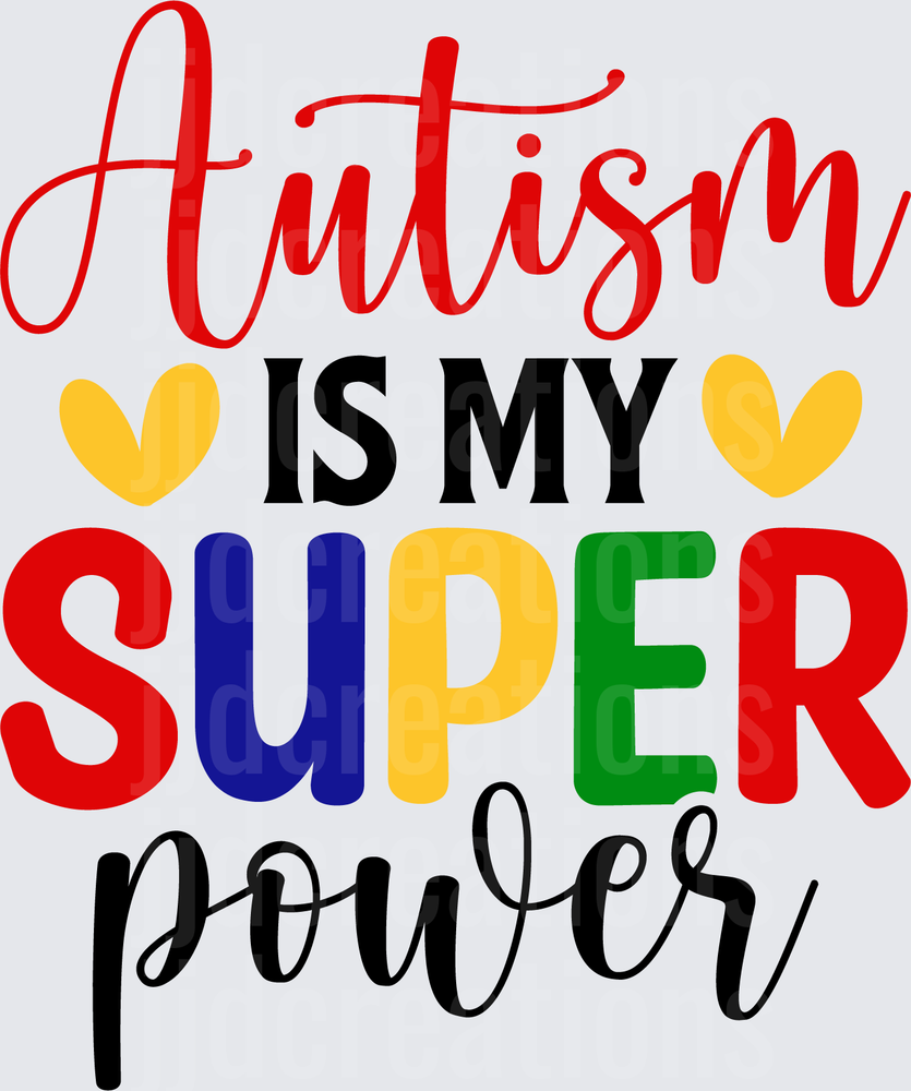 Autism is My Super Power-01