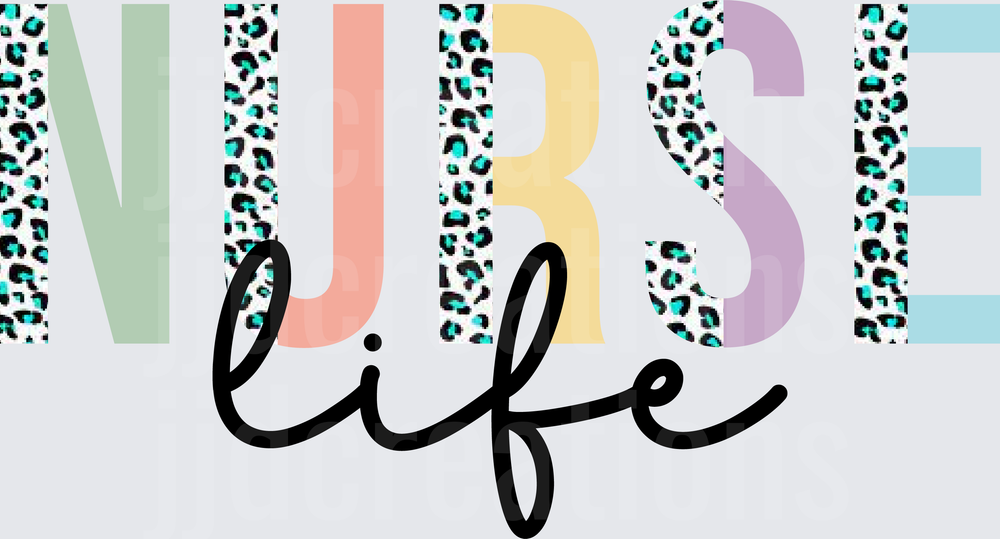 Nurse Life Typography with Colorful Leopard Print Letters