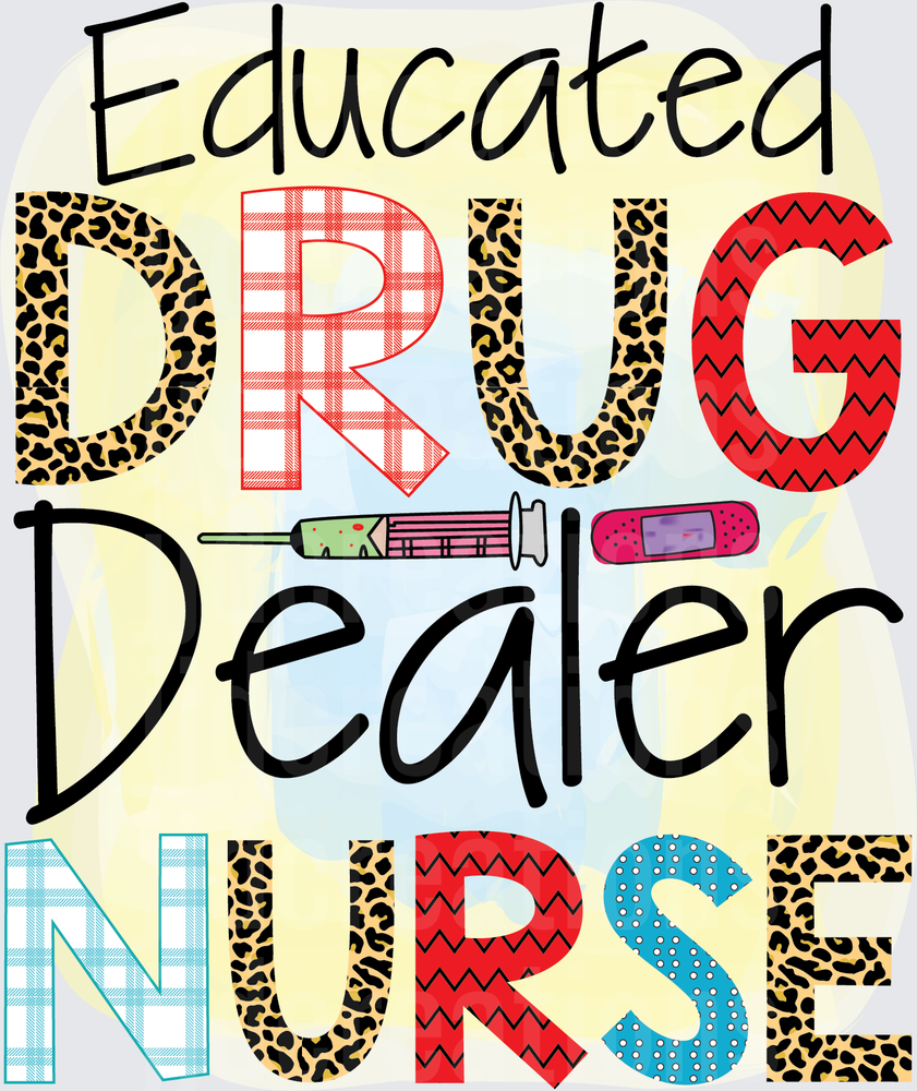 Educated Drug Dealer Nurse Medical Syringe Band-Aid Design
