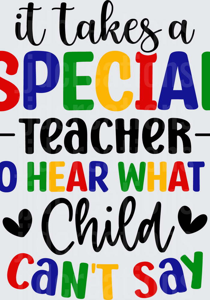 It Takes a Special Teacher to Hear What a Child Can't Say