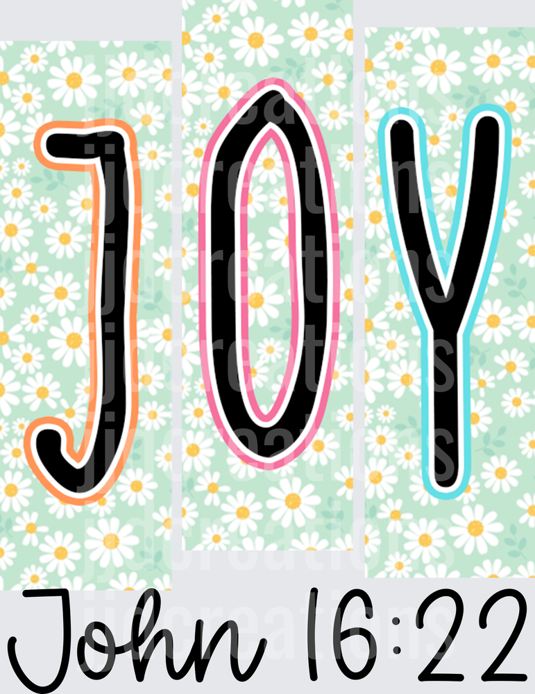 JOY Bible Verse John 16:22 Daisy Floral Background
