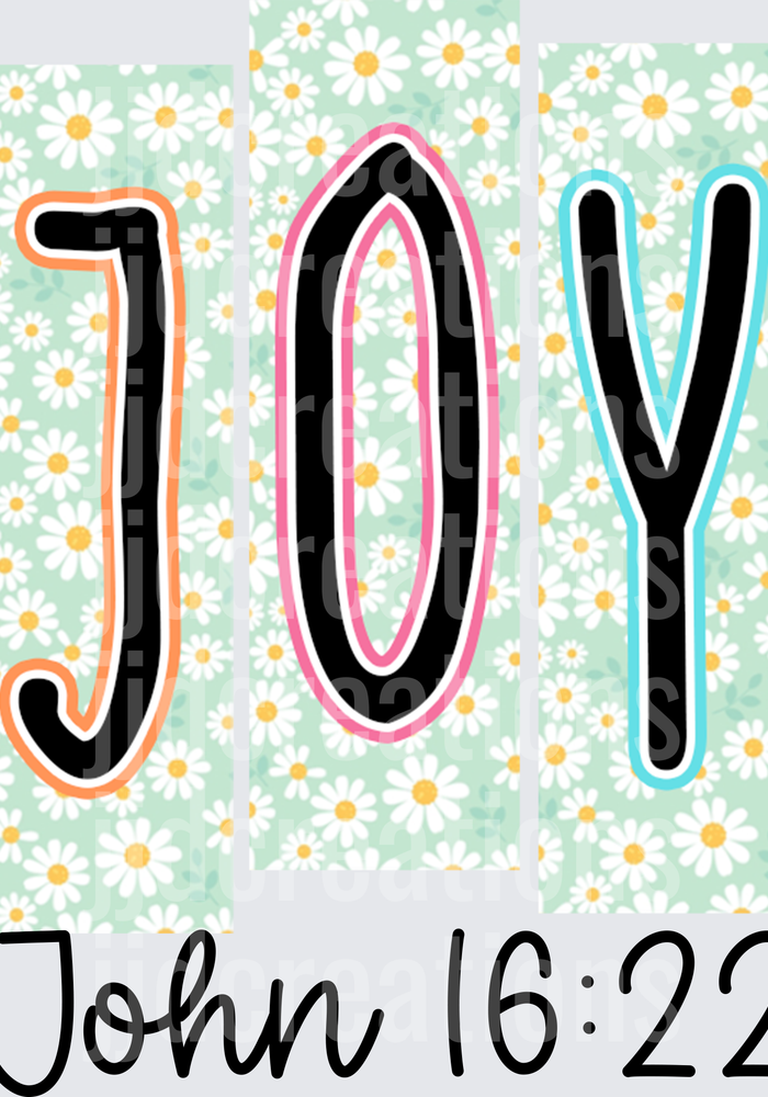 JOY Bible Verse John 16:22 Daisy Floral Background