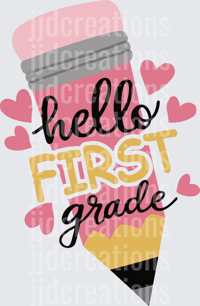 Hello First Grade Pink Pencil with Hearts Back to School