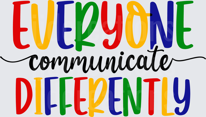 Everyone Communicate Differently-01