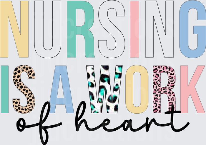 Nursing Is A Work of Heart Medical Professional Design