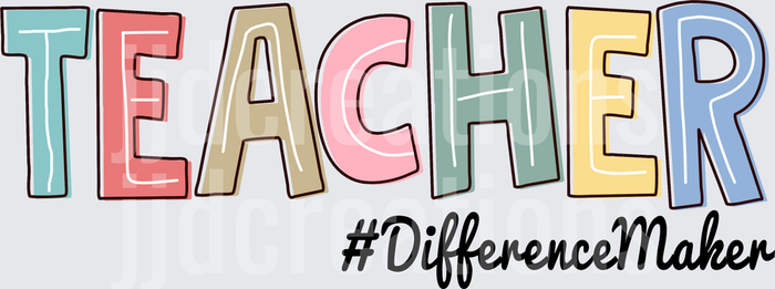 Teacher Difference Maker Colorful Block Letters Design