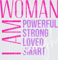 WOMAN Powerful Strong Loved Smart Pink Purple Gradient Typography
