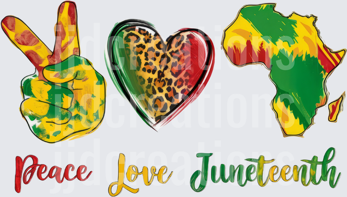 Peace Love Juneteenth Pan-African Colors Design