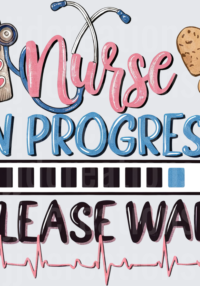 Nurse In Progress Please Wait Medical Humor with Progress Bar