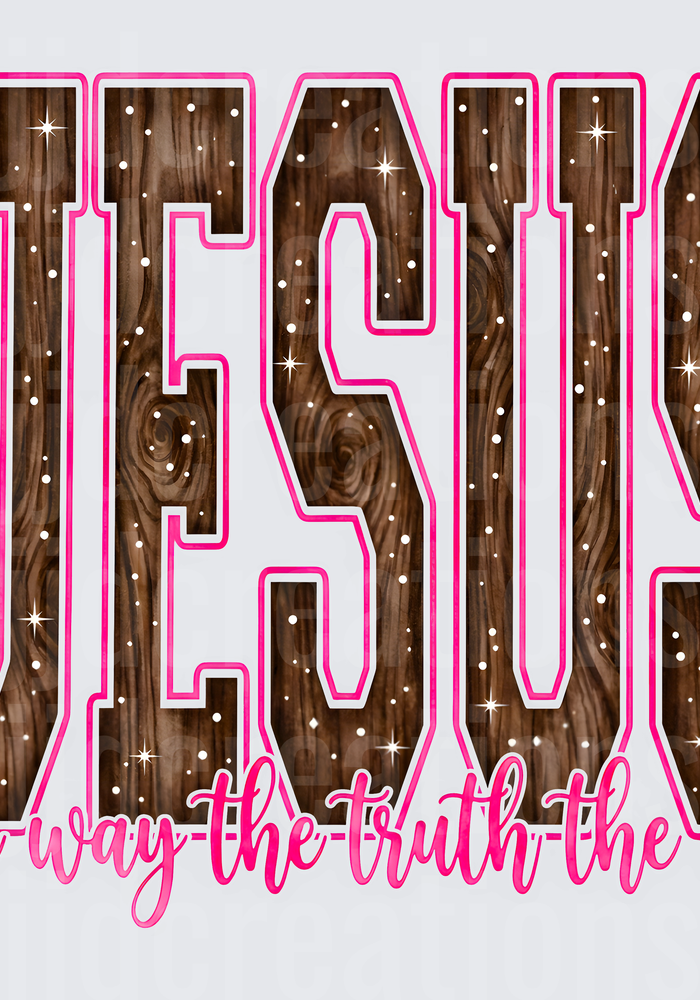 Jesus The Way The Truth The Life Wood Grain Christian Faith