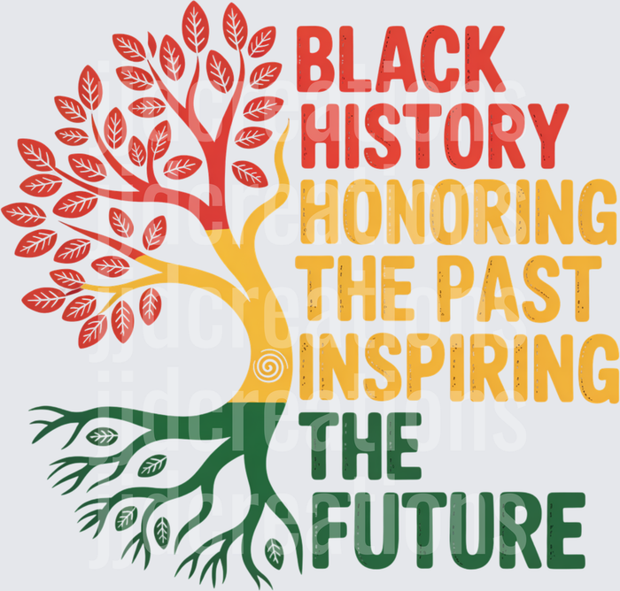 Black History Tree with Honoring the Past Inspiring the Future Text