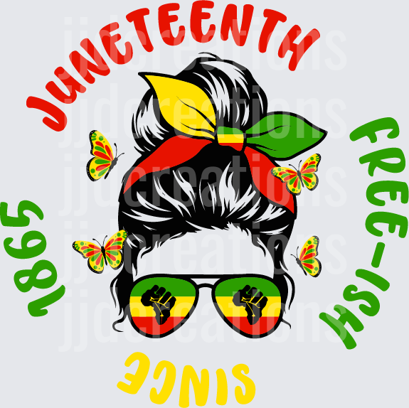 Juneteenth Messy Bun Girl with Sunglasses and Butterflies 1865