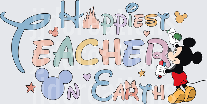 Happiest Teacher on Earth Mickey Mouse Disney Castle Design