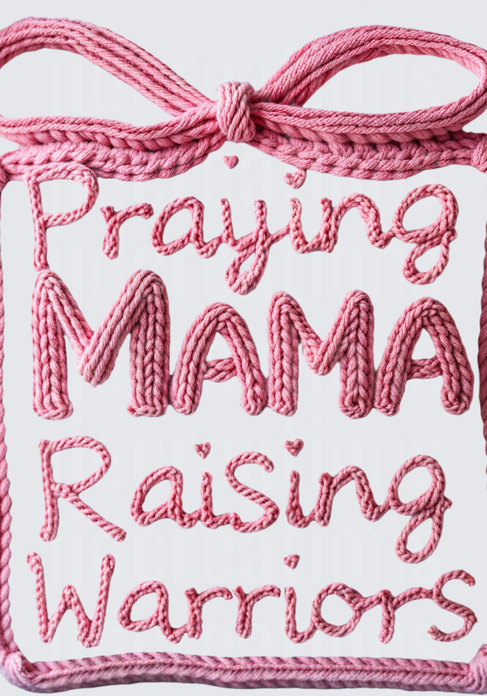 Praying Mama Raising Warriors Pink Rope Lettering Design