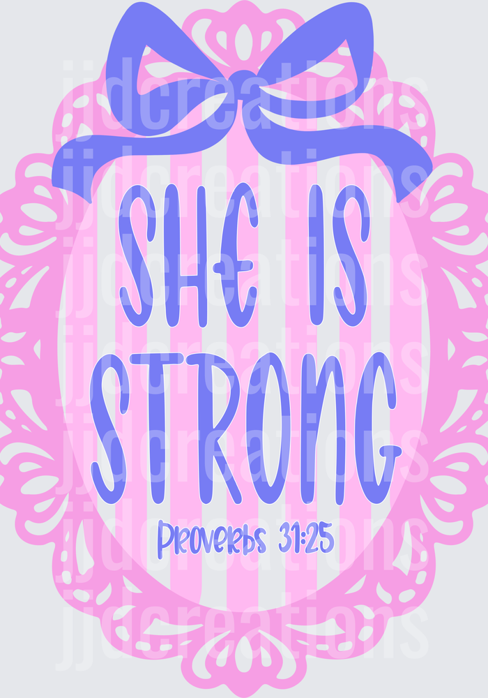 She Is Strong Proverbs 31:25 Pink Purple Decorative Frame