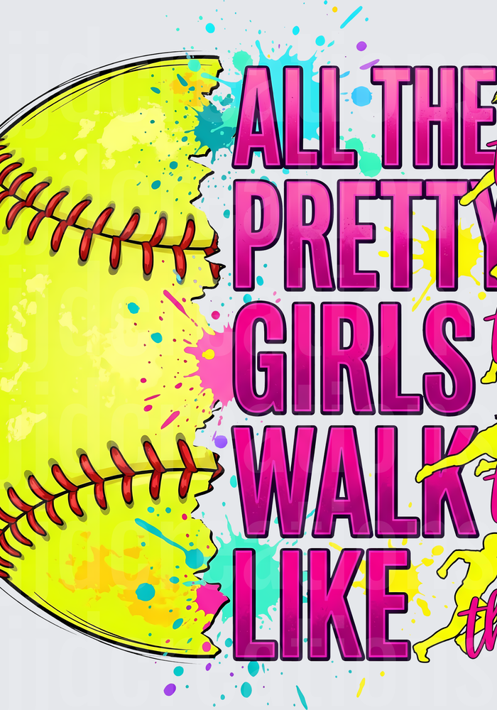 All The Pretty Girls Walk Like This Softball with Colorful Paint Splash